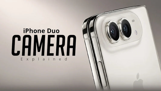 iPhone Duo Camera Explained: What Apple Changed